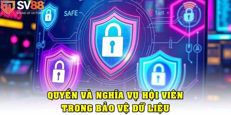 Quyền và nghĩa vụ của hội viên SV88