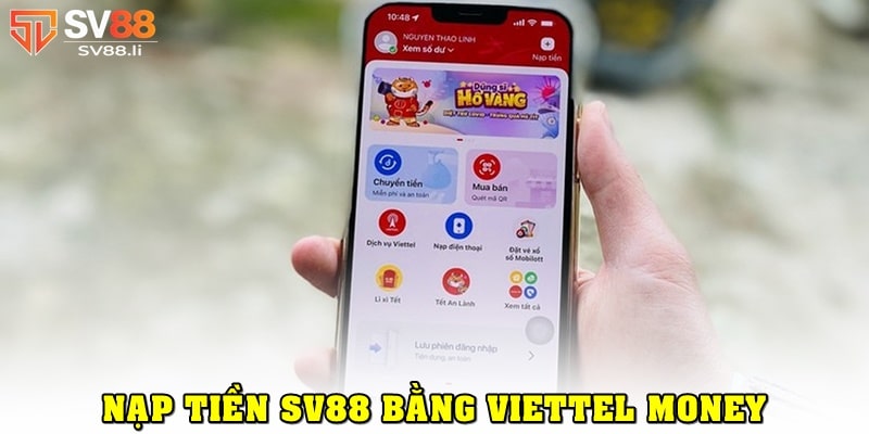 Cách nạp tiền SV88 qua Viettel Money