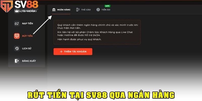 Cách rút tiền SV88 bằng phương thức ngân hàng