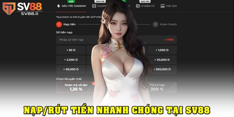 Ưu điểm nạp rút tại thể thao Sv88